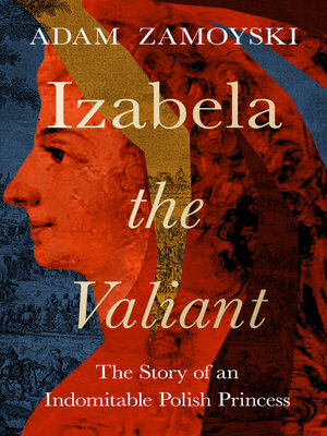 cover image of Izabela the Valiant